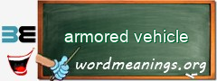 WordMeaning blackboard for armored vehicle